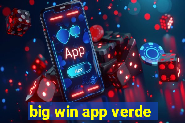 big win app verde